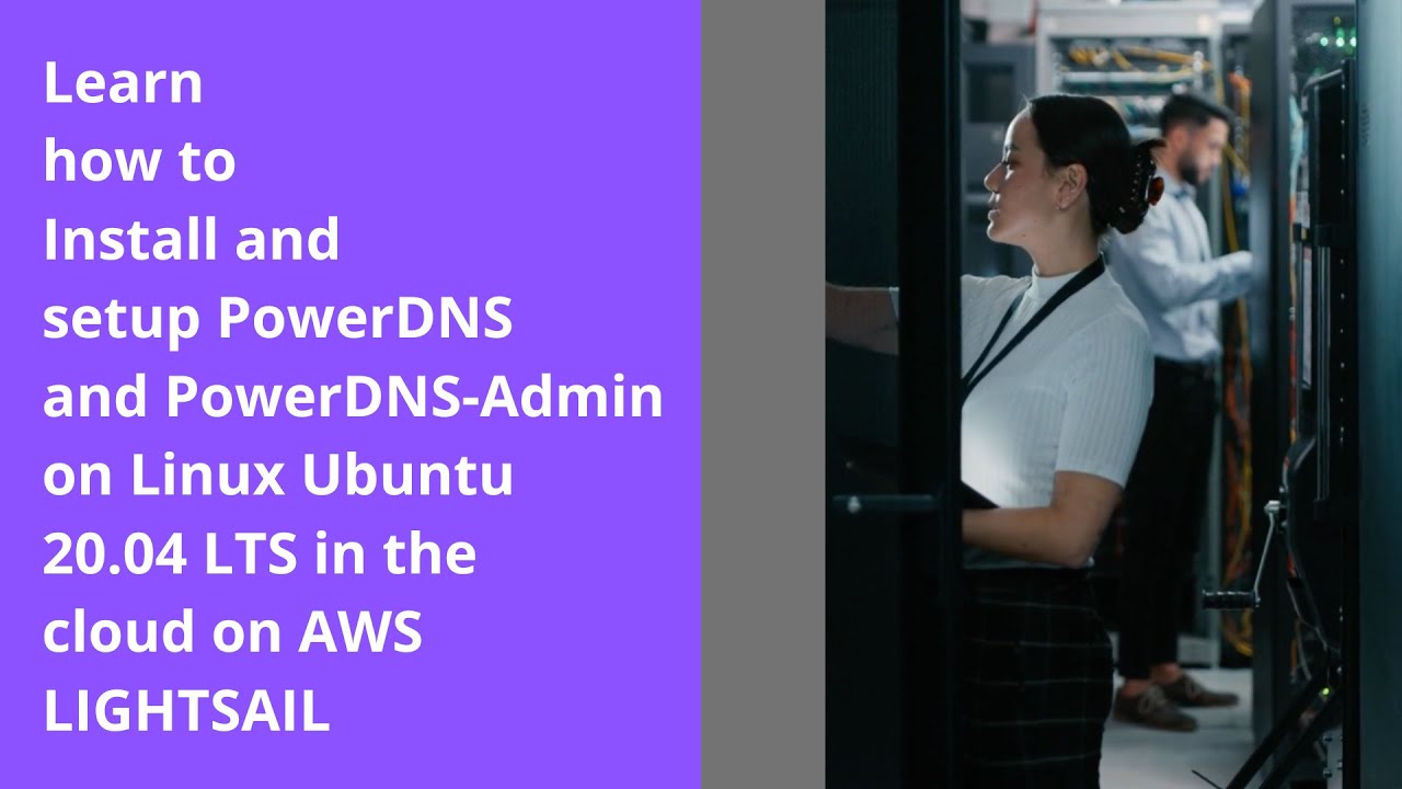 (Part 1) How To Deploy An Authoritative DNS Server Using PowerDNS And ...