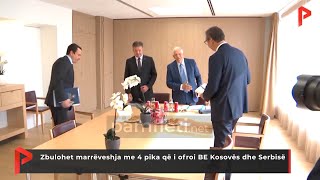 Zbulohet marrëveshja me 4 pika që i ofroi BE Kosovës dhe Serbisë