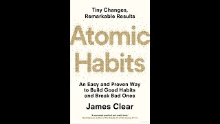 Short Book Reviews - Atomic Habits by James Clear