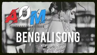 No Copyright  song bangla Background | AOM Music | NCS Music #nocopyright #nocopyrightmusic#aommusic