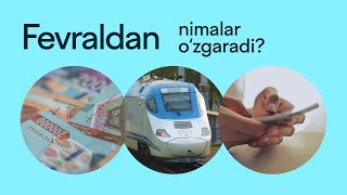 O‘zbekistonda 1-fevraldan nimalar o‘zgaradi?