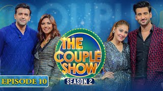 The Couple Show | Season 2 | Hassan Ahmed & Sunita Marshall | Aagha Ali & Hina Altaf | Episode 10