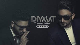 Riyasat : Navaan Sandhu Ft. Sabi Bhinder (Official Teaser ) | Punjabi Songs 2021