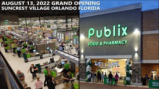 Publix Grand Opening at Suncrest Village in Orlando, Florida | August 13, 2022 - Store 1789