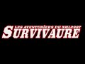 les aventuriers du nhl2987 survivaure Épisode 7 français anglais