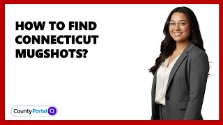 How To Find Connecticut Mugshots?