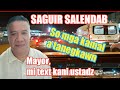 SAGUIR SALENDAB || So mga kamal a tanegkawn || Mayor mi text sa kani ustadz