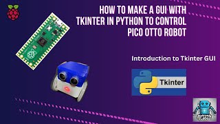 GUI-M1: Make a GUI application to control robot car - Intro Tkinter GUI in Python