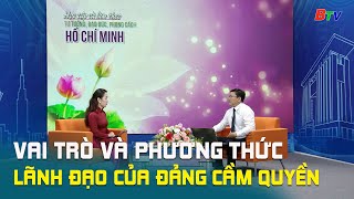 Vai trò và phương thức lãnh đạo của Đảng cầm quyền || BTV Chuyên đế