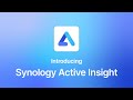 Introducing Active Insight | Synology