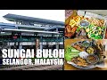 8 LOKASI MAKAN SEDAP DI SUNGAI BULOH SELANGOR 2021