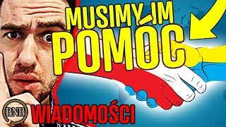 Tylko POLACY mogą POMÓC UKRAINIE! Bez nas kraj UPADNIE | WIADOMOŚCI