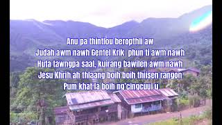 Matu laa - Khrih thisen rangon ( With lyric )