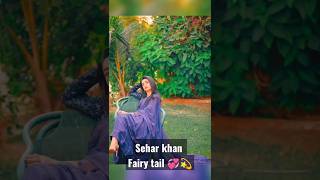 Fairy tail comedy drama 💞💫#seharkhan#fairytail#viral #trending#shortsfeed #shorts