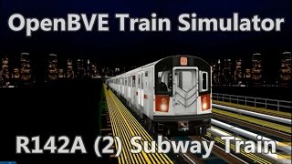 OpenBVE ►R142A | 2 | Flatbush Av to 137 St City College!◀