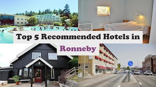 Top 5 Recommended Hotels In Ronneby | Best Hotels In Ronneby