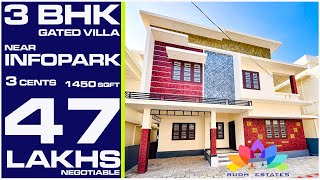 Gated Villa for 47 Lakhs | Sale near Infopark Ernakulam | 3BHK + Study Room | 3 Cents 1450 SqFt