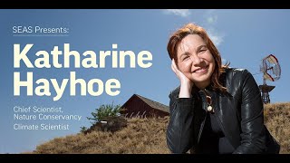 U-M School for Environment and Sustainability: A Conversation with Katharine Hayhoe
