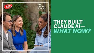 The Co-Founders of Claude AI Tell Oprah About the Impact Artificial Intelligence Has on Your Life