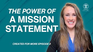 Mission Statements Are Powerful