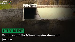 Families of Lily Mine disaster demand justice