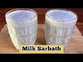 Milk Sarbath || Milk Nannari Sarbath || Paal Sarbath || Weight Loss Sarbath