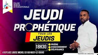 Jeudi prophétique - Prière et enseignement  | Prophète Joel Onekanda