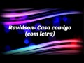 Ravidson - Casa comigo (letra)