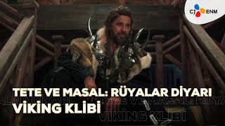 Tete ve Masal: Rüyalar Diyarı | Viking Klibi | 24 Ocak’ta Sinemalarda