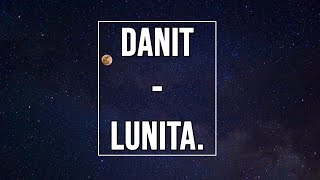 Danit - Lunita (Lyrics / Letra)