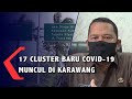 17 Cluster Baru Covid 19 Muncul Di Karawang