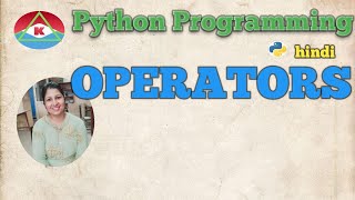 @6. PYTHON PROGRAMMING - OPERATORS & EXPRESSION EVALUATION