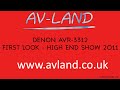 Denon AVR 3312 Home Cinema Receiver First Look Munich High End Show 2011 by AVLAND UK (NO AUDIO)