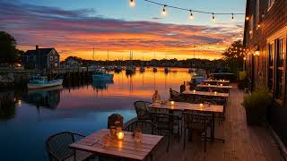 Cape Cod Sunset Café – Soft Jazz by the Harbor | Relaxing Evening Ambience