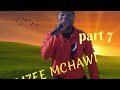 MWAKATOBE MZEE MCHAWI EPISODE 7