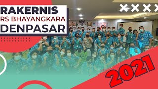 RS BHAYANGKARA DENPASAR GELAR RAKER EVALUASI KINERJA TAHUN 2021 DAN RENCANA PROGRAM KERJA TAHUN 2022