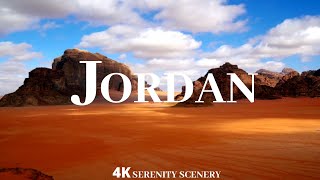 Jordan 4K - Scenic Relaxation Film With Claiming Music \u0026 Ambient Nature Sounds | Beautiful Countries