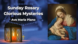 Sunday Rosary - Glorious Mysteries - Blessed Virgin Mary and the Christ Child - Ave Maria Piano