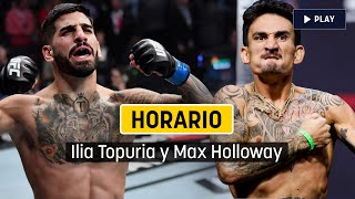 Horario y dónde ver - Combate Ilia Topuria vs Max Holloway