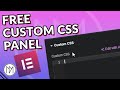 Add Custom CSS Panel to Elementor for Free