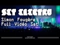 Set Electro Orléans 2015 - Simon Fougère w/ Michael Canitrot, Tara Mc Donald et Michaël Calfan