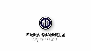 Intro Mka Channel