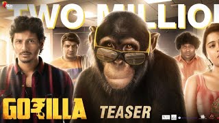 Gorilla - Official Teaser (Tamil) | Jiiva, Shalini Pandey | Yogi Babu, Sathish | Sam CS | Don Sandy