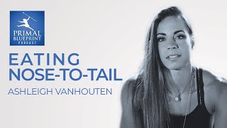 Eating Nose-to-Tail with Ashleigh VanHouten