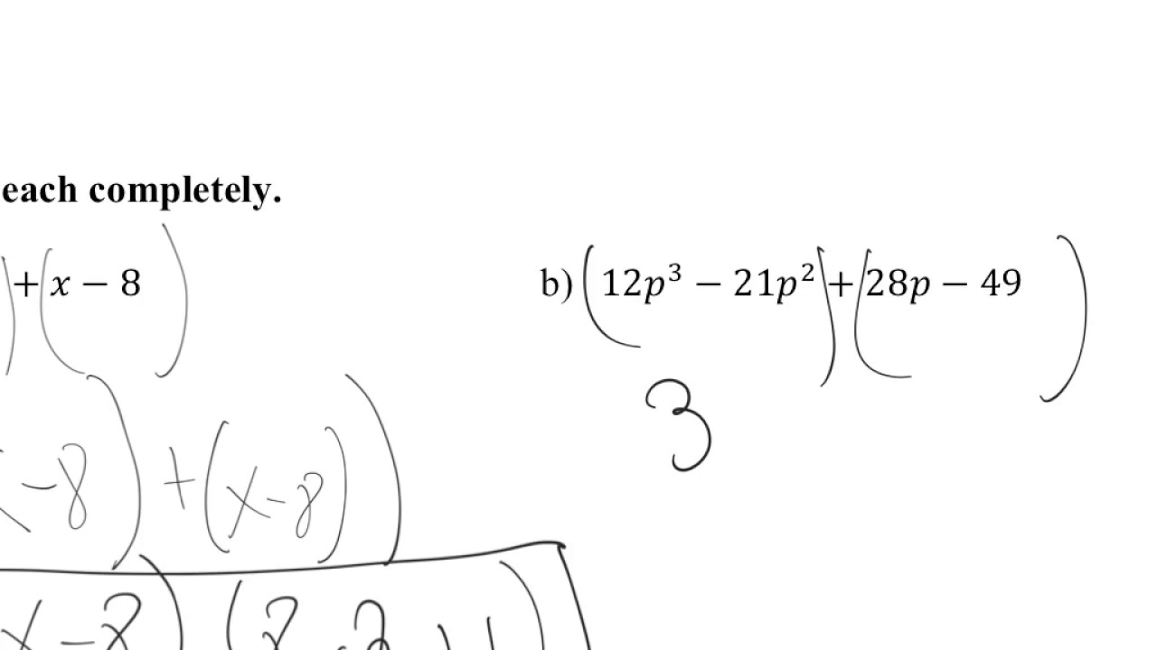 Factoring By Grouping HW (a & B) - YouTube