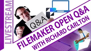 FileMaker Beginner & Intermediate Open Q&A Training with Richard Carlton Claris FileMaker Expert