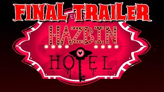 HAZBIN HOTEL (FINAL TRAILER) NOT FOR KIDS!