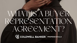 What is a Buyer Representation Agreement?