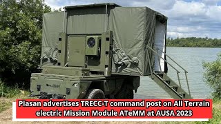 Plasan advertises TRECC T command post on All Terrain electric Mission Module ATeMM at AUSA 2023