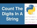 Count The Digits In A String | Python Example